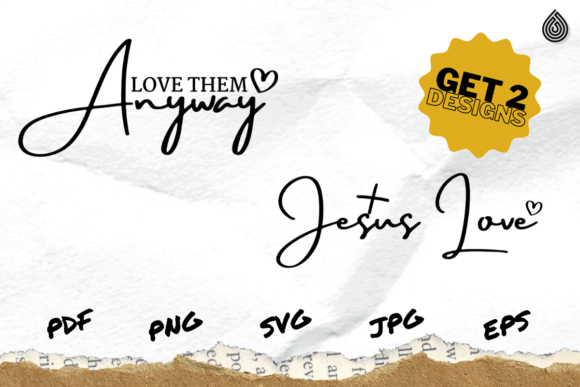 Download Love Them Anyway Jesus Love SVG - Jesus love Collection